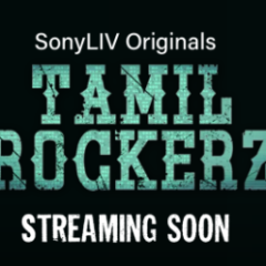 The Pirate Bay Has a Documentary, Tamil Rockers Get an Action Thriller